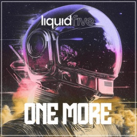 LIQUIDFIVE - ONE MORE